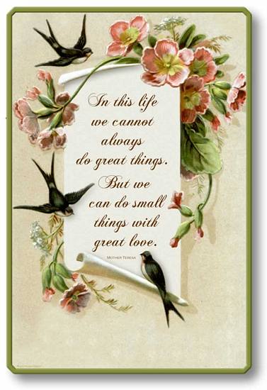 Item 256 Small Things Great Love Plaque