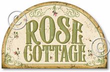 Item 94 Vintage Style Rose Cottage Sign