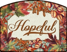 Item 44037 Autumn Harvest Hopeful Sign