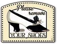Item 501 Remove Your Shoes Sign